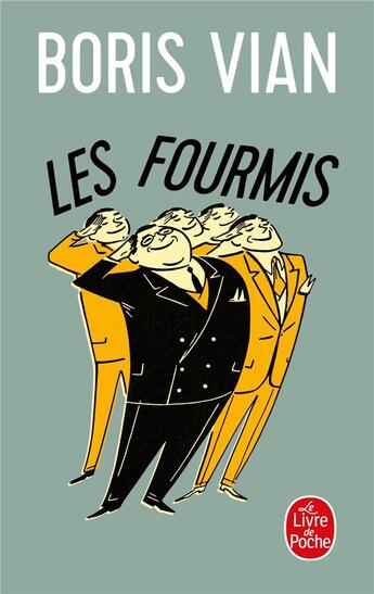 Couverture du livre « Les fourmis » de Boris Vian aux éditions Le Livre De Poche