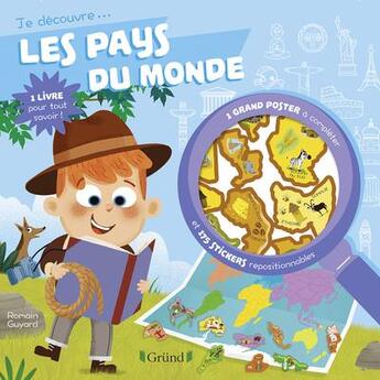 Couverture du livre « Je découvre ; les pays du monde » de Romain Guyard aux éditions Grund