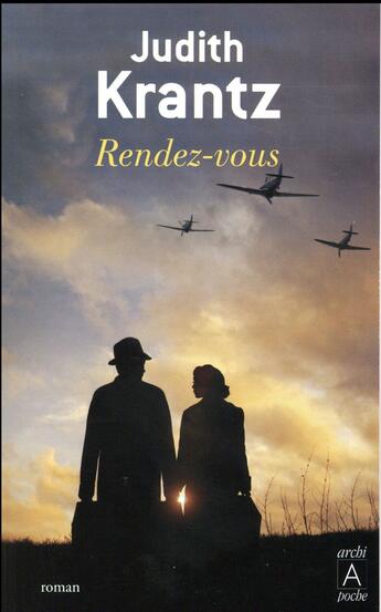 Couverture du livre « Rendez-vous » de Judith Krantz aux éditions Archipoche