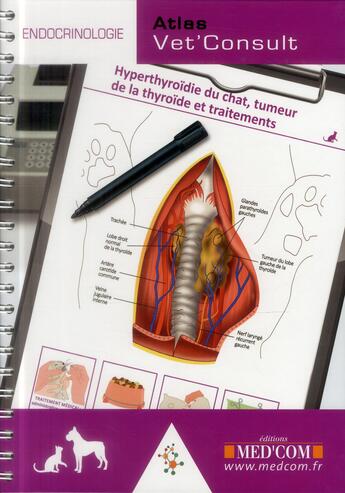 Couverture du livre « Atlas vet'consult endocrinologie » de Ferry/Senecat aux éditions Med'com