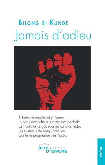 Couverture du livre « Jamais d'adieu » de Bilong Bi Kunde aux éditions Jets D'encre