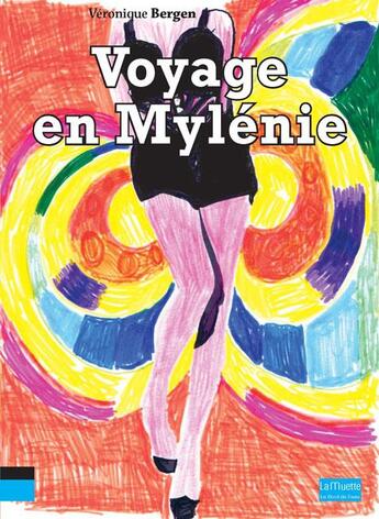 Couverture du livre « Voyage en Mylénie » de Veronique Bergen aux éditions Bord De L'eau