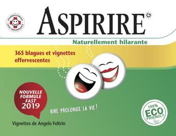 Couverture du livre « Aspirire ; naturellement hilarante ; 65 blagues effervescentes (édition 2019) » de  aux éditions Gremese