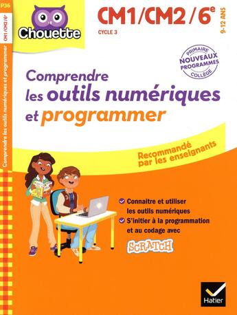 Couverture du livre « Comprendre les outils numeriques et programmer » de Albert Cohen aux éditions Hatier