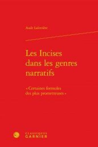 Couverture du livre « Les incises dans les genres narratifs ; 