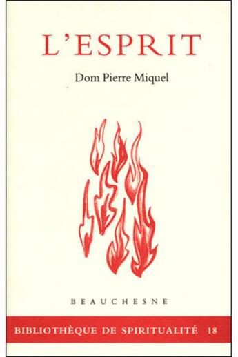 Couverture du livre « L'esprit » de Pierre Miquel aux éditions Beauchesne