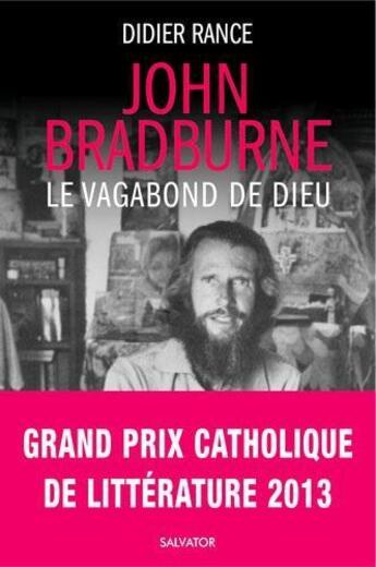 Couverture du livre « John Bradburne, étrange vagabond de Dieu » de Didier Rance aux éditions Salvator