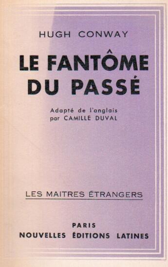 Couverture du livre « Le fantôme du passé » de Hugh Conway aux éditions Nel