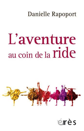 Couverture du livre « L'aventure au coin de la ride » de Danielle Rapoport aux éditions Eres