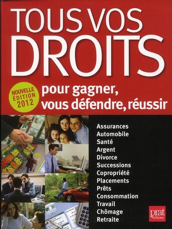 Couverture du livre « Tous vos droits 2012 » de  aux éditions Prat