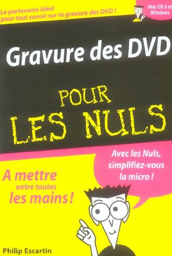 Couverture du livre « Gravure des DVD pour les nuls » de Philip Escartin aux éditions First Interactive