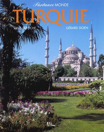 Couverture du livre « Turquie » de Laroche/Sioen aux éditions La Martiniere