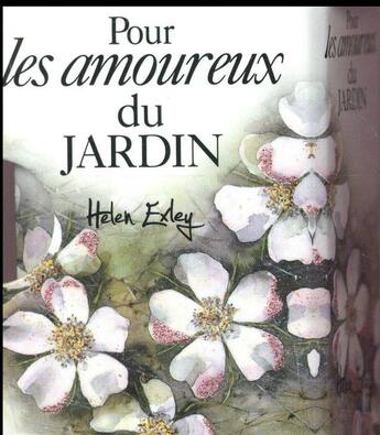 Couverture du livre « Pour les amoureux des jardins » de Helen Exley aux éditions Exley