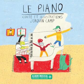 Couverture du livre « Le piano » de Joaquin Camp aux éditions La Montagne Secrete