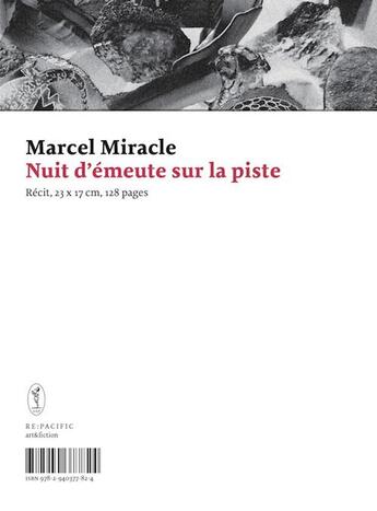 Couverture du livre « Nuit d'émeute sur la piste » de Marcel Miracle aux éditions Art Et Fiction