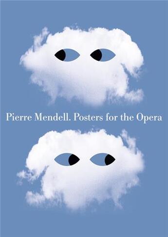 Couverture du livre « Pierre mendell posters opera » de Mendel Pierre aux éditions Lars Muller