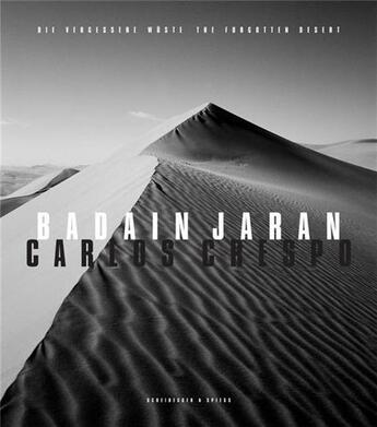 Couverture du livre « Carlos crespo badain jaran /anglais/allemand » de Crespo Carlos aux éditions Scheidegger