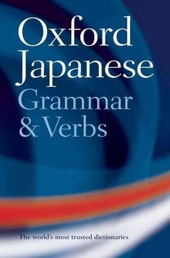 Couverture du livre « JAPANESE GRAMMAR AND VERBS » de Jonathan Bunt aux éditions Oxford University Press Music