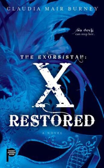 Couverture du livre « The Exorsistah: X Restored » de Burney Claudia Mair aux éditions Pocket Books