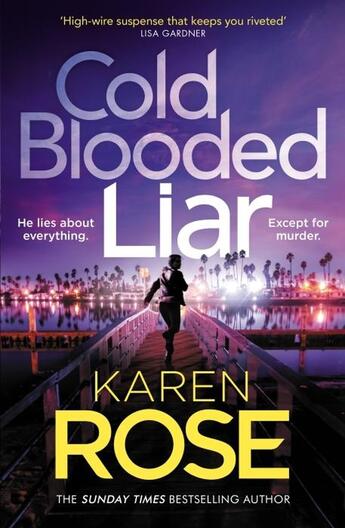 Couverture du livre « COLD BLOODED LIAR » de Karen Rose aux éditions Headline