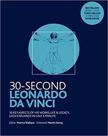 Couverture du livre « 30 second leonardo da vinci (paperback) » de Marina Wallace aux éditions Ivy Press