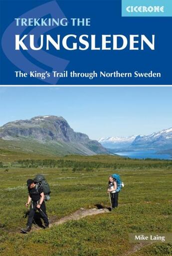 Couverture du livre « WALKING THE KUNGSLEDEN » de Mike Laing aux éditions Cicerone Press