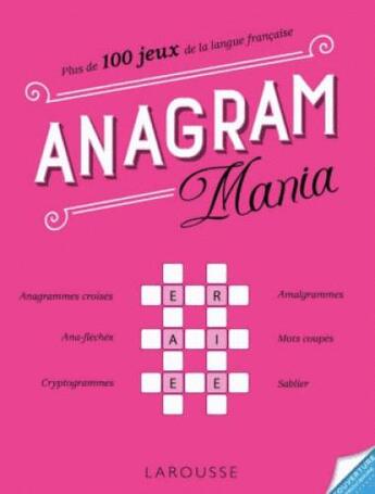 Couverture du livre « Anagram-mania » de  aux éditions Larousse