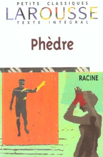 Couverture du livre « Phedre » de Jean Racine aux éditions Larousse