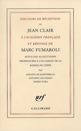 Couverture du livre « Discours de réception à l'académie française et réponse » de Fumaroli/Clair aux éditions Gallimard