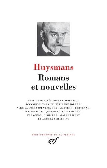 Couverture du livre « Romans et nouvelles » de Joris-Karl Huysmans aux éditions Gallimard