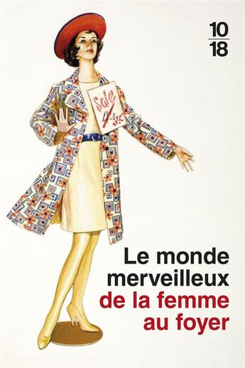 Couverture du livre « Le monde merveilleux de la femme au foyer » de Jason Hazeley et Joel Morris aux éditions 10/18