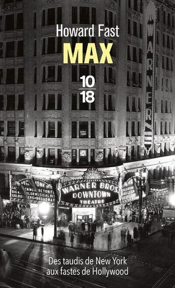 Couverture du livre « Max - Des taudis de New York aux fastes de Hollywood » de Howard Fast aux éditions 10/18