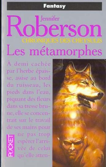 Couverture du livre « Cheysulis T.1 Les Metaphores » de Jennifer Roberson aux éditions Pocket