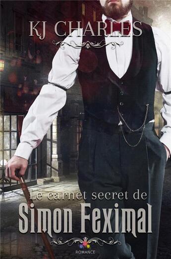 Couverture du livre « Le carnet secret de Simon Feximal » de K.J. Charles aux éditions Mxm Bookmark