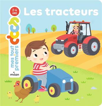 Couverture du livre « Les tracteurs » de Yi-Hsuan Wu et Carine Panis aux éditions Milan