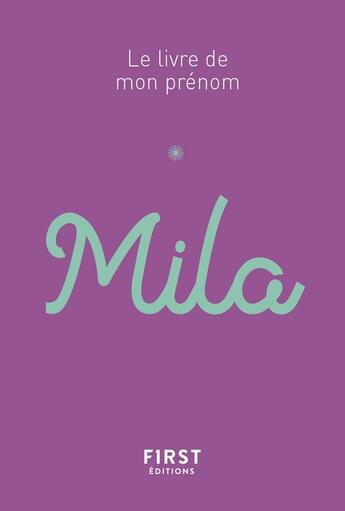 Couverture du livre « Mila » de Stephanie Rapoport et Jules Lebrun aux éditions First