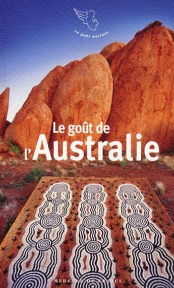 Couverture du livre « Le goût de l'Australie » de  aux éditions Mercure De France