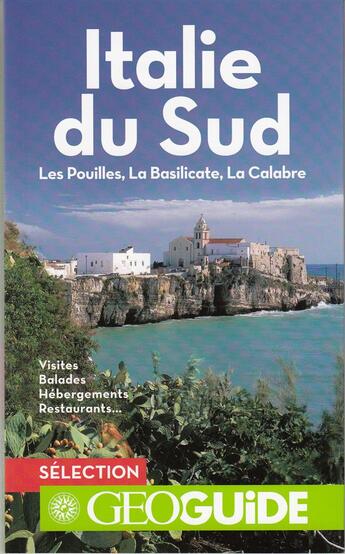 Couverture du livre « Italie du sud - les pouilles, la basilicate, la calabre » de Saturno/Bolle aux éditions Gallimard-loisirs