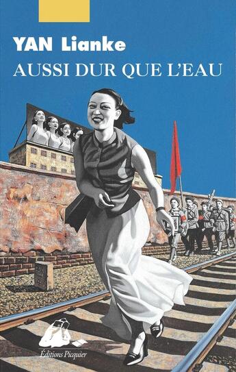 Couverture du livre « Aussi dur que l'eau » de Lianke Yan aux éditions Picquier