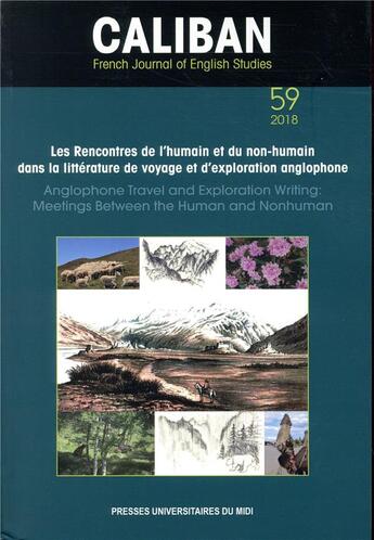 Couverture du livre « Les rencontres de l'humain et du non-humain dans la littérature de voyage et d'exploration anglophone » de Françoise Besson aux éditions Pu Du Midi