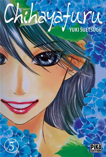 Couverture du livre « Chihayafuru Tome 5 » de Yuki Suetsugu aux éditions Pika