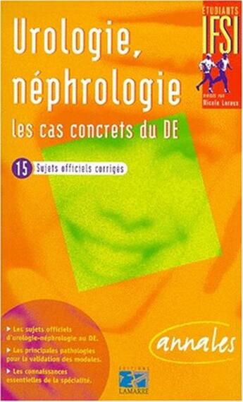 Couverture du livre « Urologie nephrologie les cas concrets du d.e. » de Editions Lamarre aux éditions Lamarre