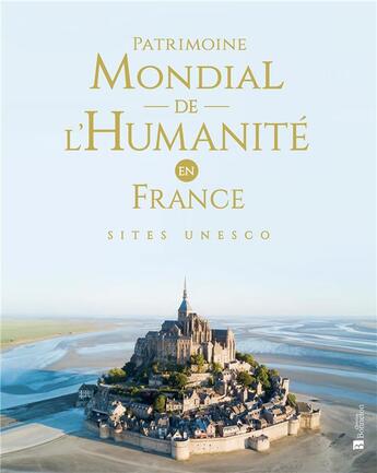 Couverture du livre « Patrimoine mondial de l'humanité en France » de  aux éditions Bonneton