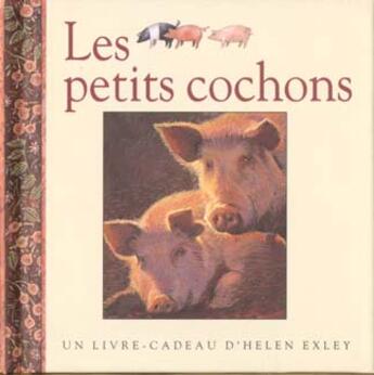 Couverture du livre « Petits cochons » de Exley H aux éditions Exley