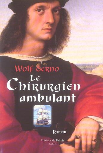 Couverture du livre « Le chirurgien ambulant » de Serno-W aux éditions Fallois