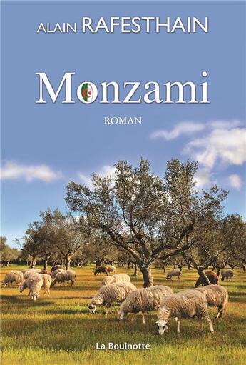 Couverture du livre « Monzami » de Alain Rafesthain aux éditions La Bouinotte