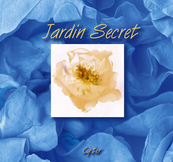 Couverture du livre « Jardin Secret » de Christelle Bolmio aux éditions Cy.ter