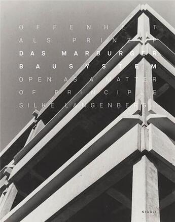 Couverture du livre « Das marburger bausystem -the marburg building system - open as a matter of principle. allemand/angla » de Langenberg Silke aux éditions Niggli