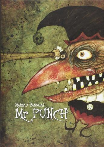 Couverture du livre « Mr Punch » de Stefano Bessoni aux éditions Logos Edizioni
