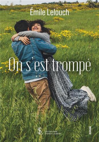 Couverture du livre « On s est trompe » de Emile Lelouch aux éditions Sydney Laurent